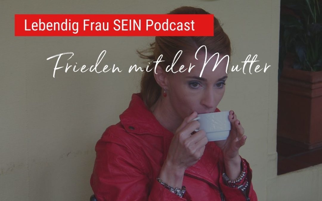 Mutter-Tochter-Beziehung heilen